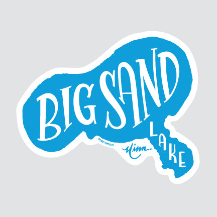 Big Sand Lake MN Sticker hand lettered in the shape of the lake